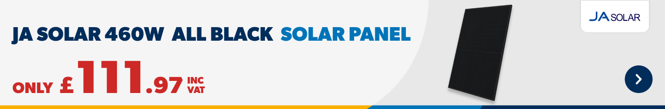 JA Solar 460W All Black Solar Panel Only £111.97 Inc VAT. Shop Now