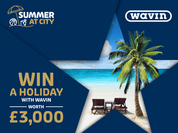 Win with Wavin during our Summer at City event